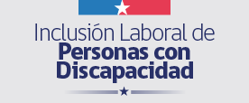 Inclusión Laboral de Personas don Discapacidad
